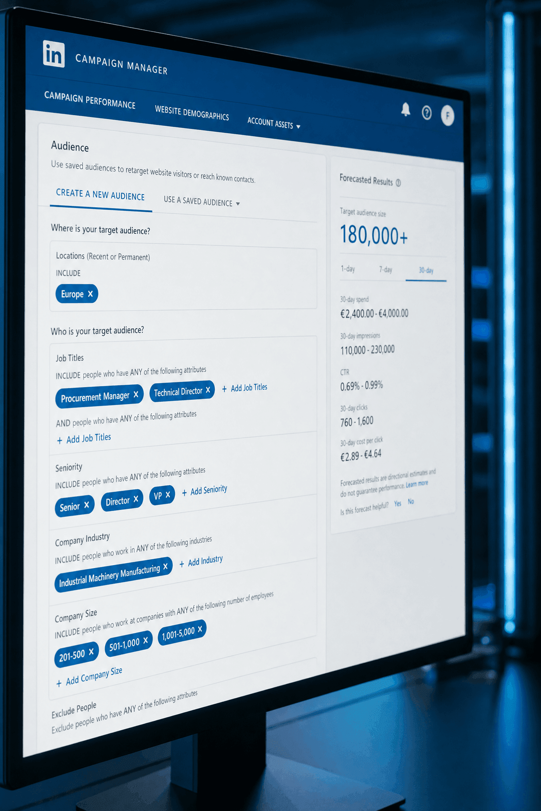 The LinkedIn Campaign Manager audience builder with job title, seniority and industry filters and a forecast of matched buyers